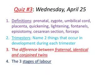 quiz 3 wednesday april 25
