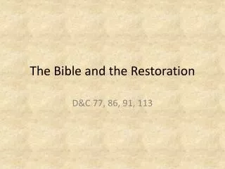 The Bible and the Restoration