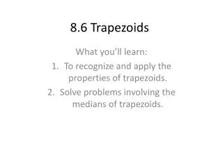 8.6 Trapezoids