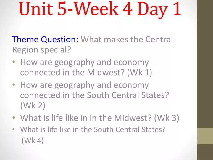 unit 5 week 4 day 1