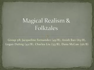 Magical Realism &amp; Folktales