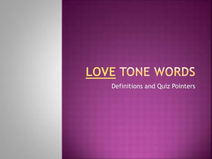 love tone words