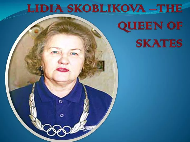 lidia skoblikova the queen of skates