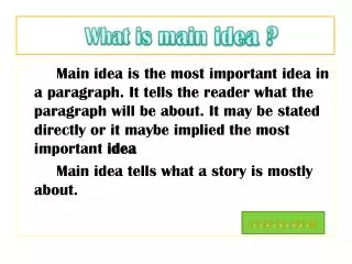 What is main idea ?