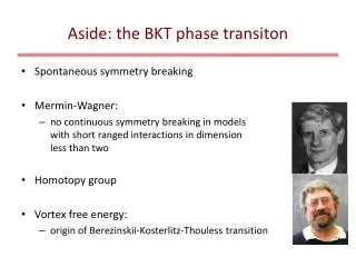 Aside: the BKT phase transiton