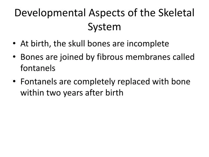 developmental aspects of the skeletal system