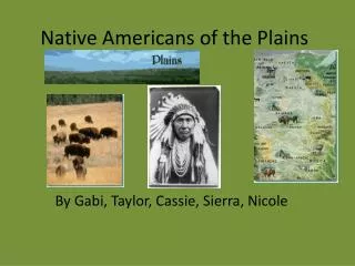 Native Americans of the Plains