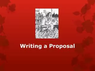 Writing a Proposal