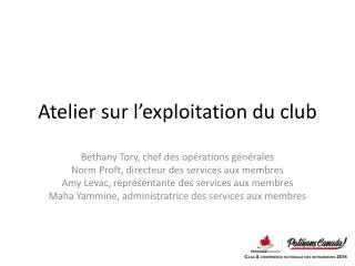 atelier sur l exploitation du club