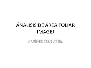 nalisis de rea foliar imagej