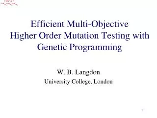 Efficient Multi-Objective Higher Order Mutation Testing with Genetic Programming