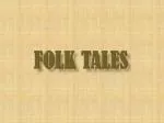 Folk tales - slide 1