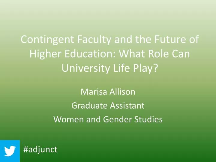 contingent faculty and the future of higher education what role can university life play