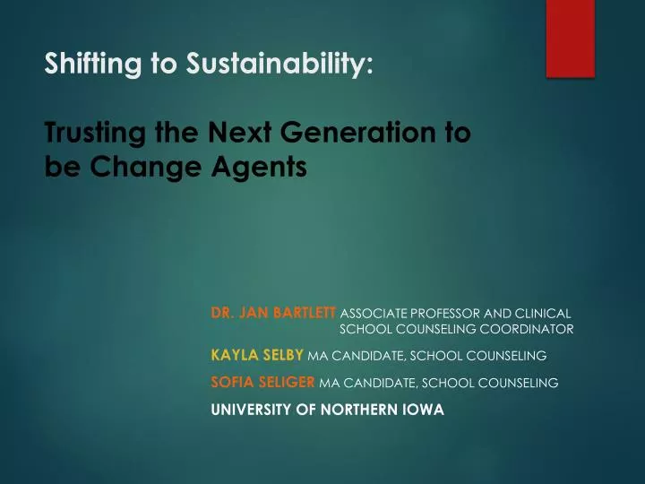 shifting to sustainability trusting the next generation to be change agents