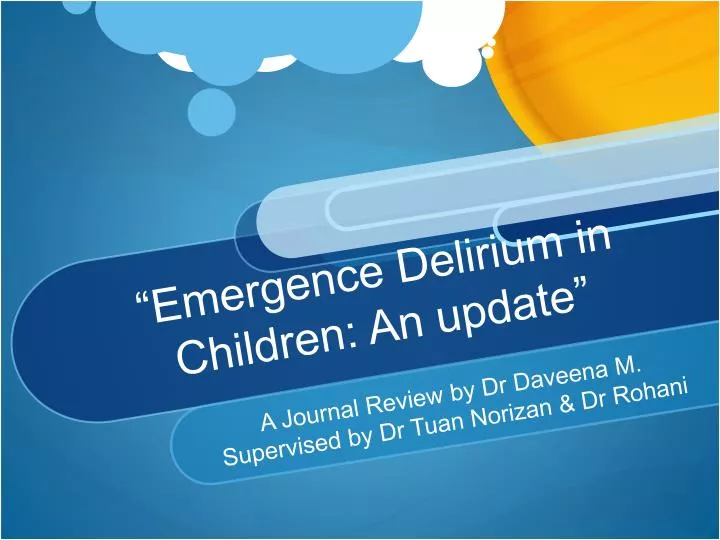 emergence delirium in children an update