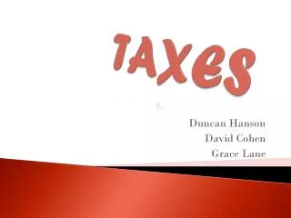 TAXES