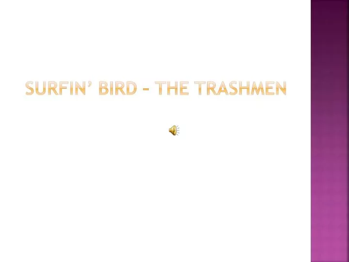 surfin bird the trashmen