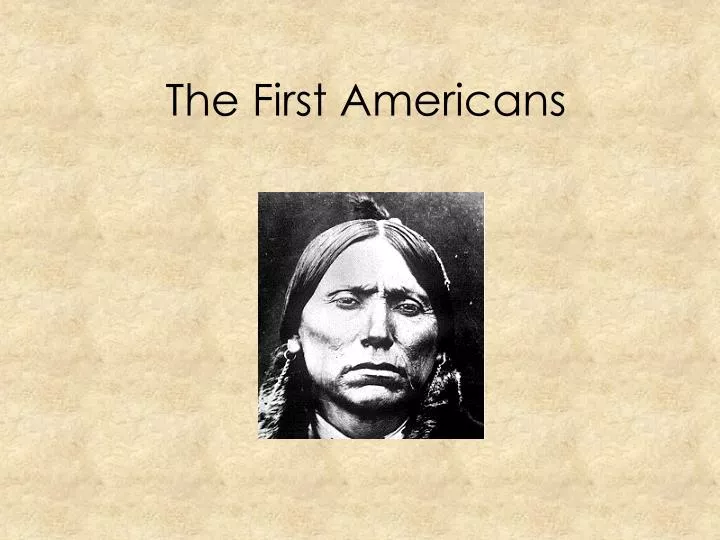 the first americans