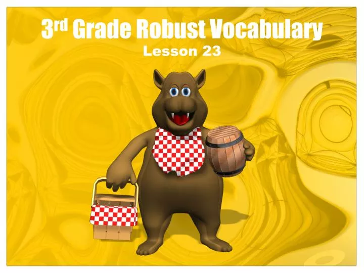 3 rd grade robust vocabulary
