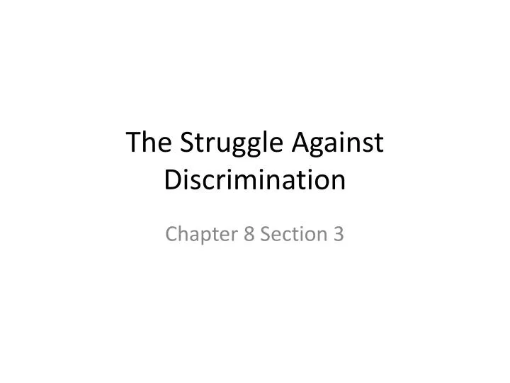 the struggle against discrimination