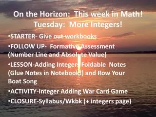 On the Horizon: This week in Math! Tuesday: More Integers!