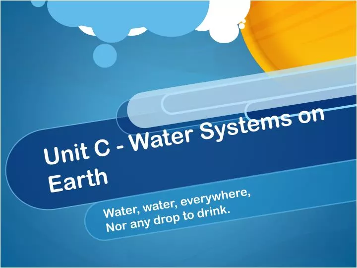 unit c water systems on earth