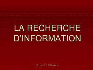 la recherche d information