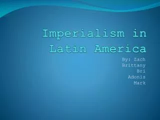 Imperialism in Latin America