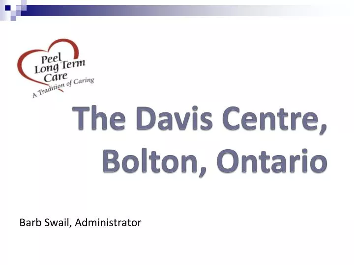the davis centre bolton ontario