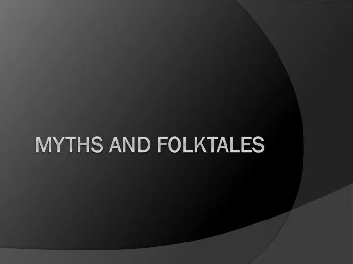 myths and folktales