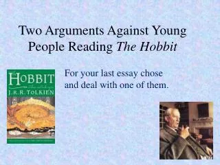 Two Arguments Against Young People Reading The Hobbit