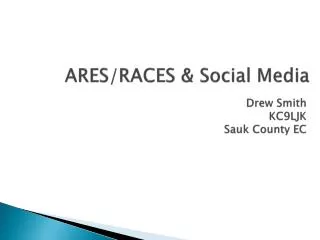 ARES/RACES &amp; Social Media