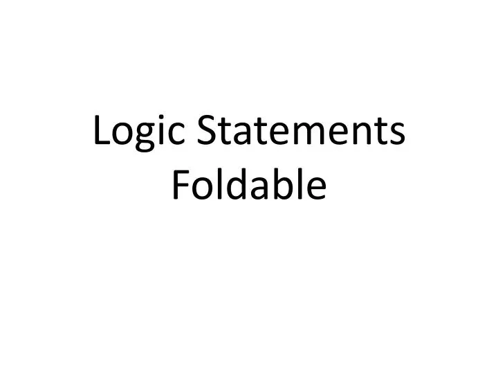 logic statements foldable