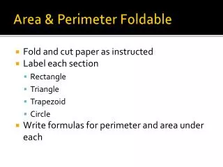 Area &amp; Perimeter Foldable