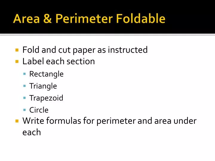 area perimeter foldable