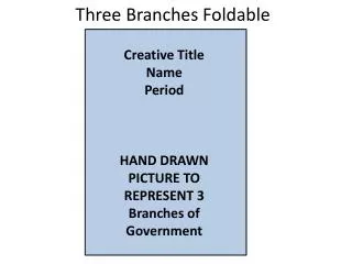 Three Branches Foldable