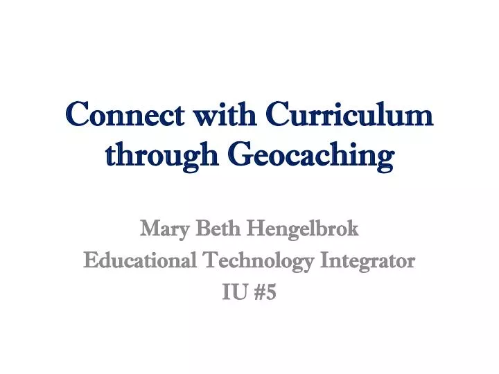 connect with curriculum through geocaching