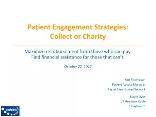 Patient Engagement Strategies: Collect or Charity