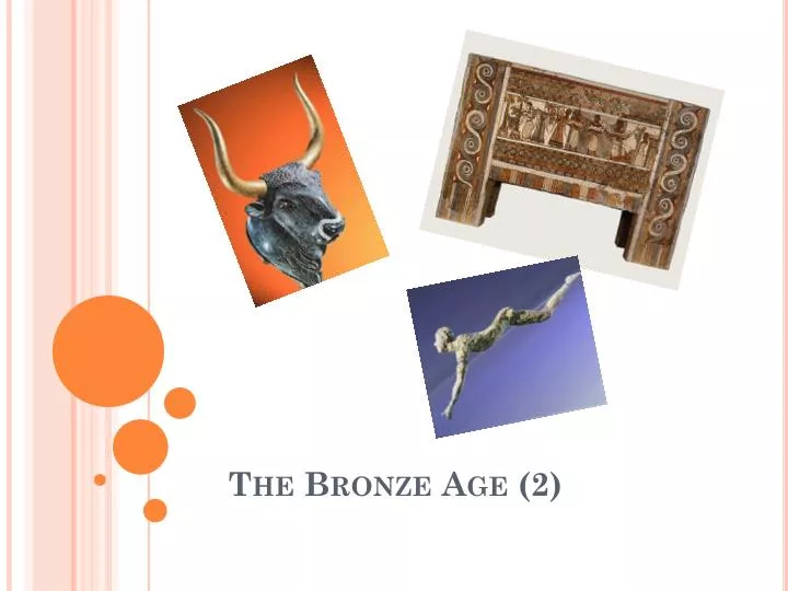 the bronze age 2