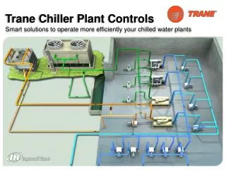 Trane Chiller Plant Controls