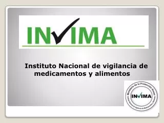 Instituto Nacional de vigilancia de medicamentos y alimentos