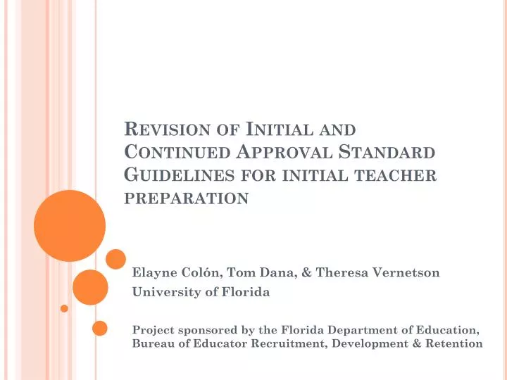revision of initial and continued approval standard guidelines for initial teacher preparation