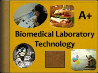 Biomedical Laboratory Technology