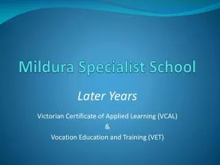 Mildura Specialist School