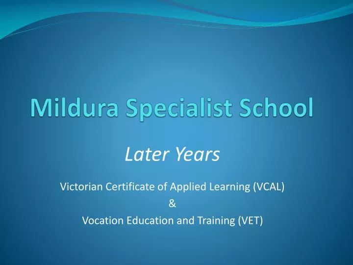 mildura specialist school