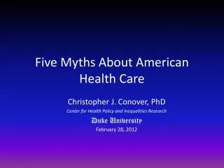 Five Myths About American Health Care