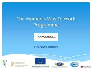 The Women's Way To Work Programme