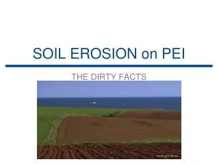 SOIL EROSION on PEI