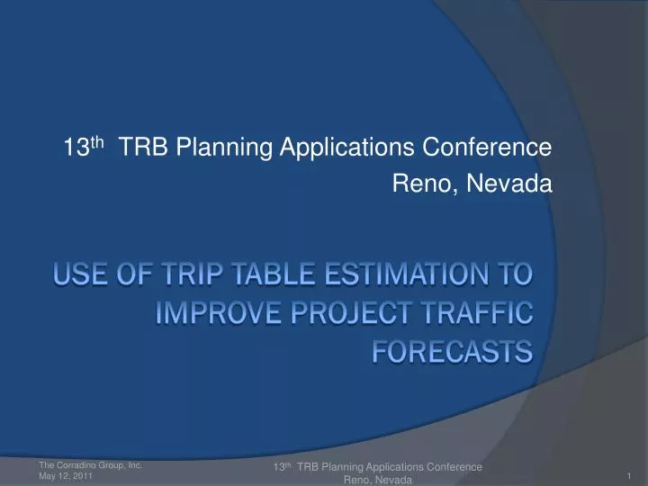 13 th trb planning applications conference reno nevada