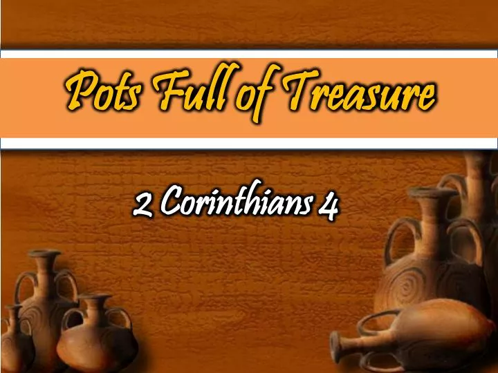 pots full of treasure